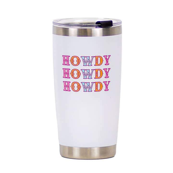 HOWDY FRIENDS TUMBLER