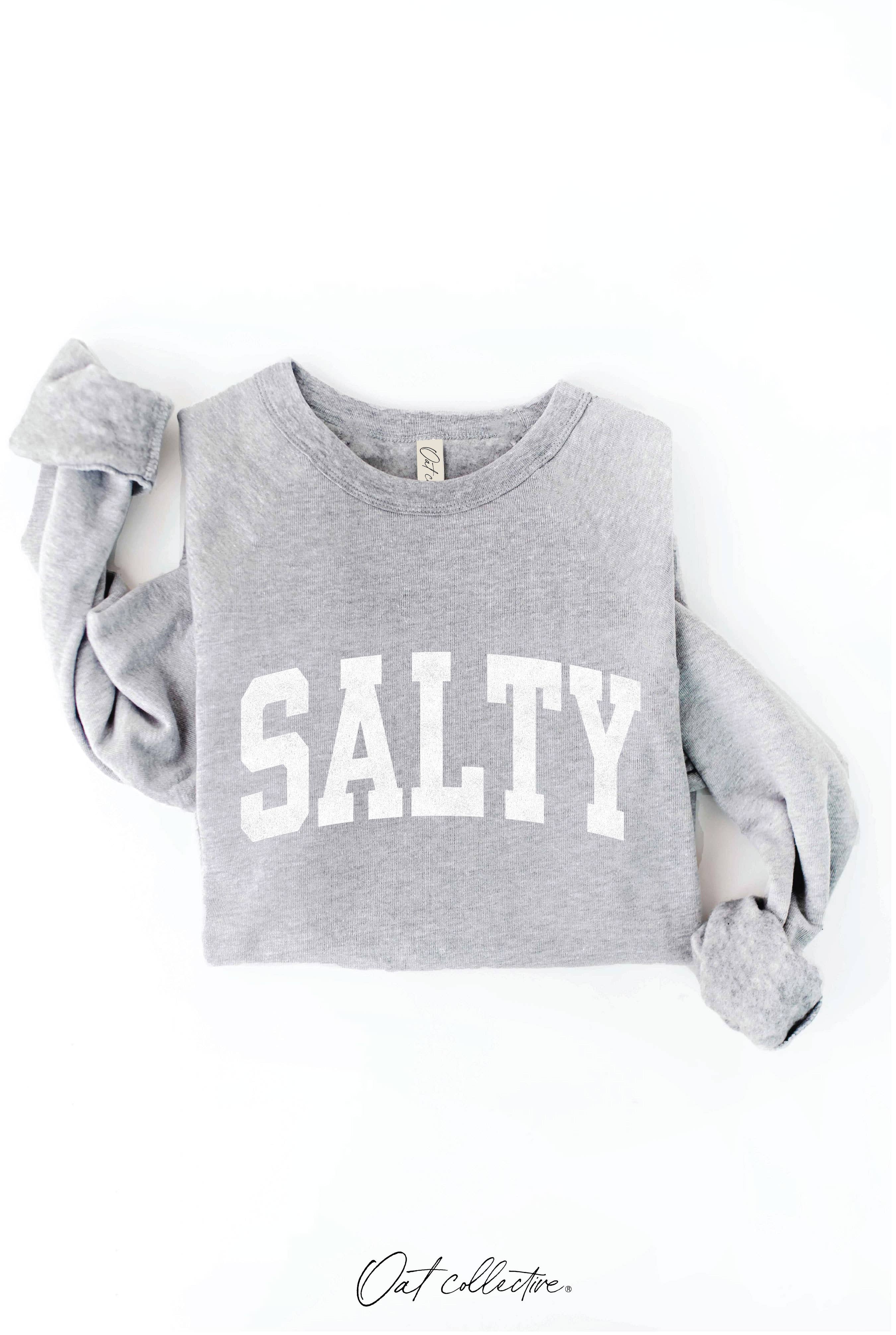 SALTY Sweatshirt